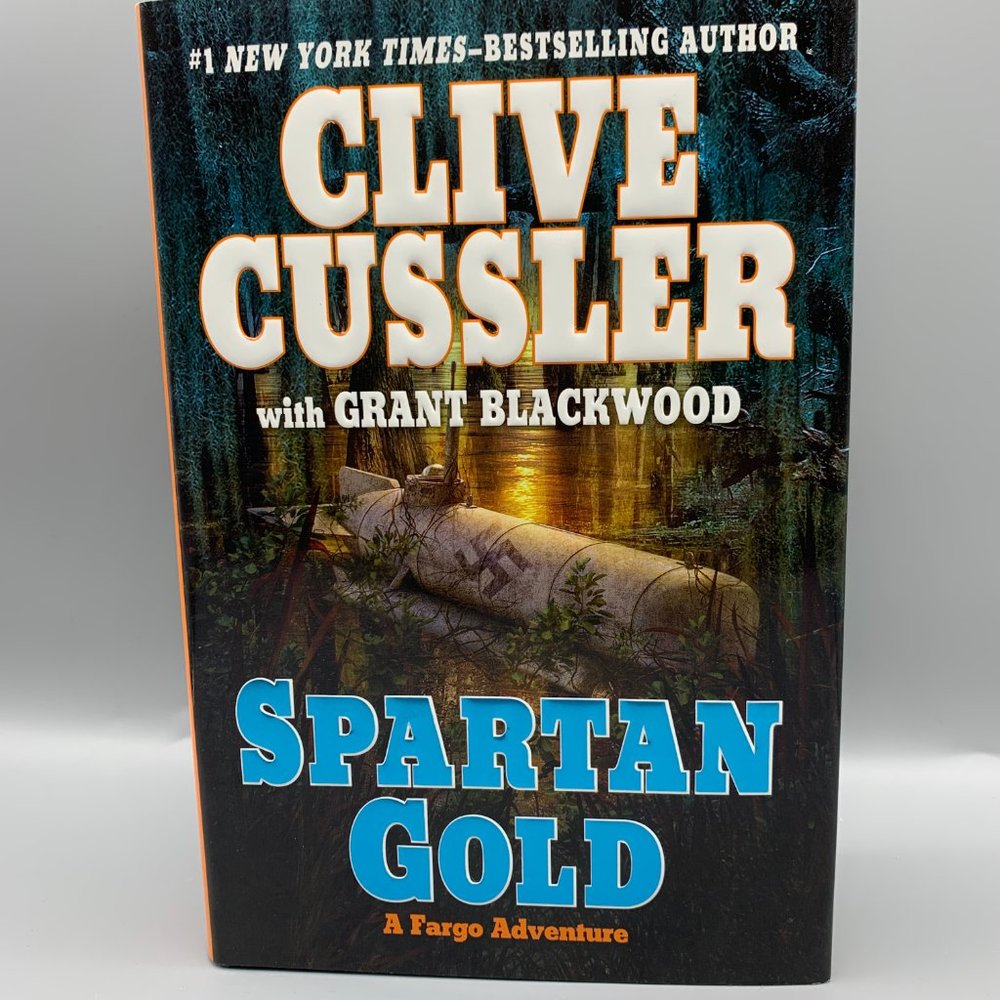 Spartan Gold Hardcover Fiction Novel by Clive Cussler with Grant Blackwood